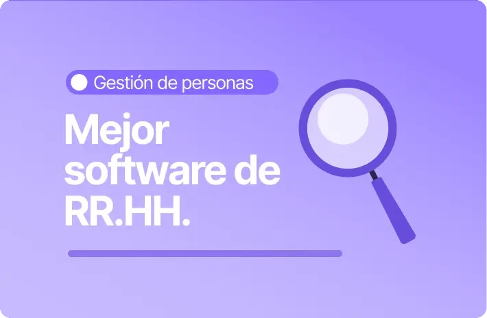 Claves para elegir el mejor Software de recursos humanos