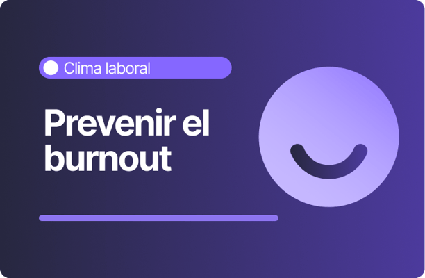 Banner sobre clima laboral enfocado en prevenir el burnout con icono de rostro sonriente en tonos morados.