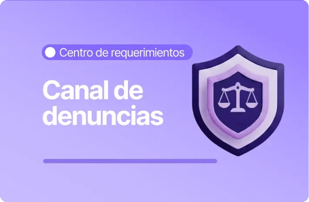 Ilustración con fondo morado que incluye la etiqueta «Centro de requerimientos», el título «Canal de denuncias» y un escudo con la balanza de la justicia.