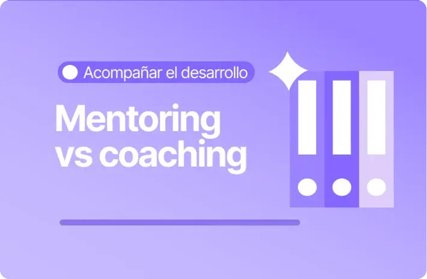 Imagen con fondo morado claro y el texto “Mentoring vs coaching”. En la parte superior aparece la categoría “Acompañar el desarrollo” y a la derecha se muestra un ícono de carpetas verticales junto a una estrella, asociado al desarrollo profesional.