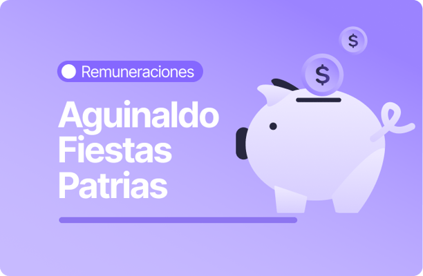 Portada morada con el texto Aguinaldo Fiestas Patrias, categoría Remuneraciones. A la derecha, ilustración de un chanchito alcancía púrpura con monedas ingresando.