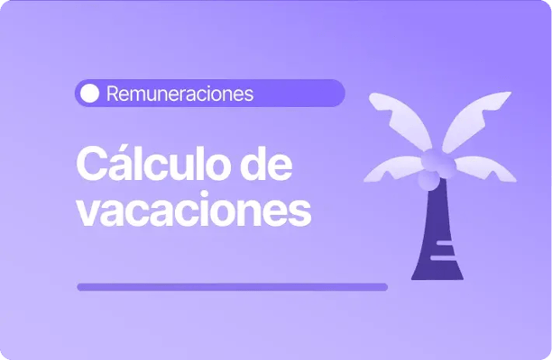 Imagen sobre cálculo de vacaciones en remuneraciones con ícono de palmera que representa la gestión de días de descanso de los trabajadores.