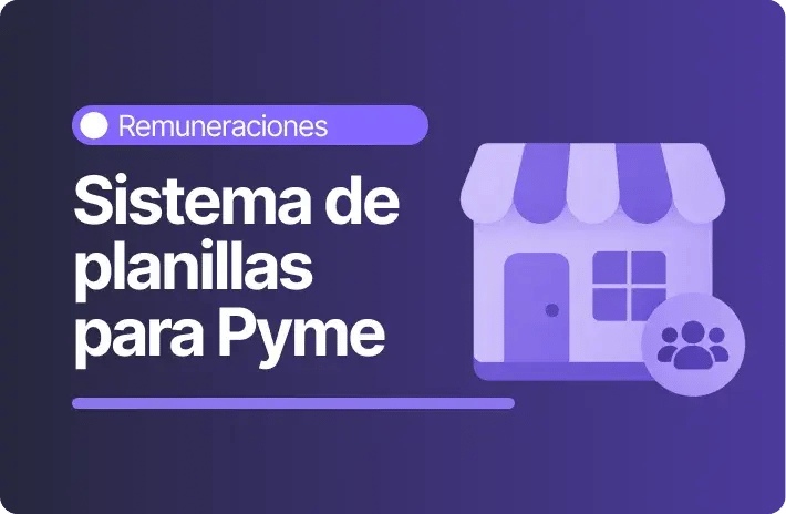 Sistema de planillas: ¿Cuánto cuesta para una PYME?