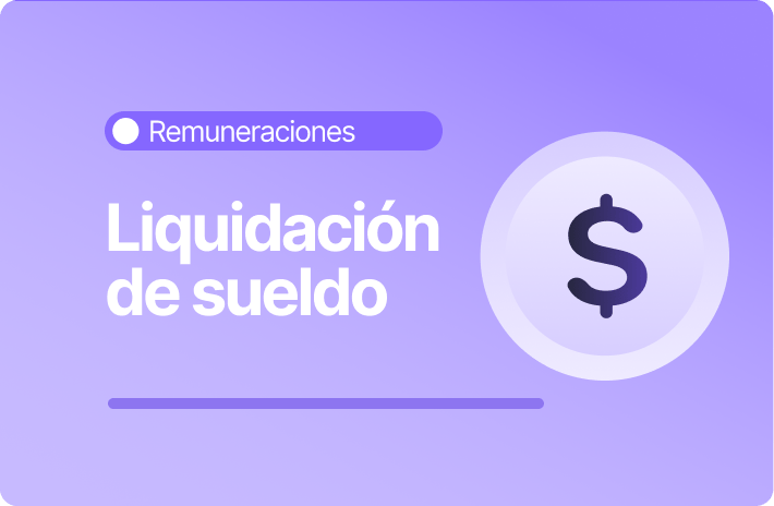 Cómo entender los componentes de la liquidación de sueldo