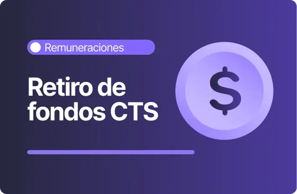 Imagen sobre retiro de fondos CTS en remuneraciones con ícono de moneda que representa el acceso a beneficios laborales en Perú.