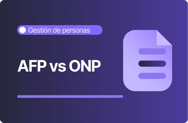 Imagen informativa con fondo morado y el texto «AFP vs ONP» junto a una etiqueta que dice «Gestión de personas» y el icono de un documento.