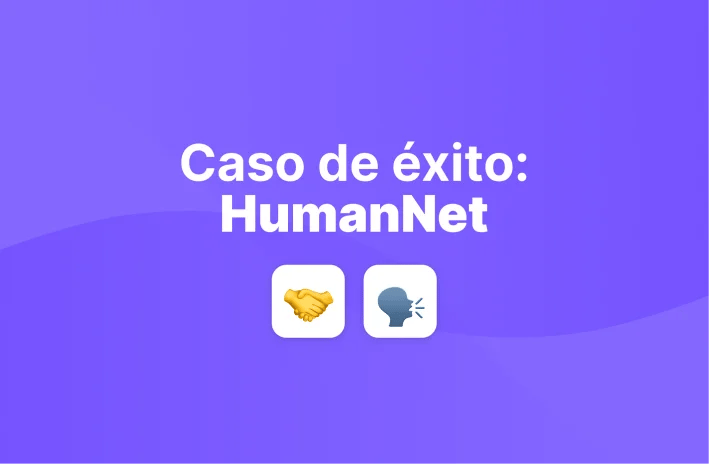 La digitalización del área de RRHH de HumanNet y sus beneficios