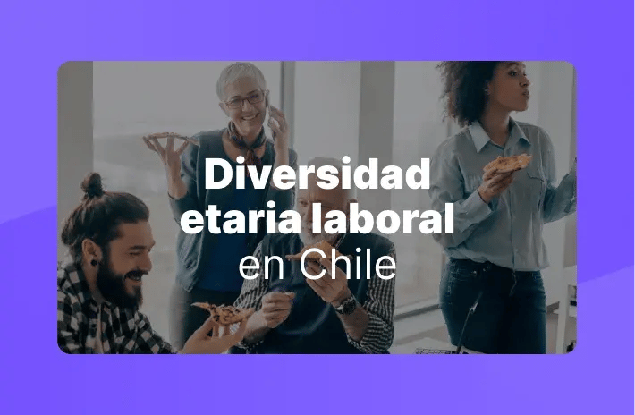 Diversidad etaria en el trabajo