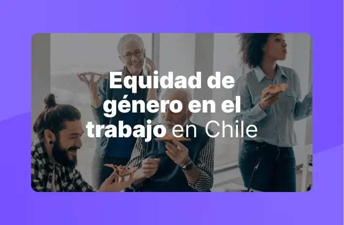 Equidad de género en el trabajo en Chile