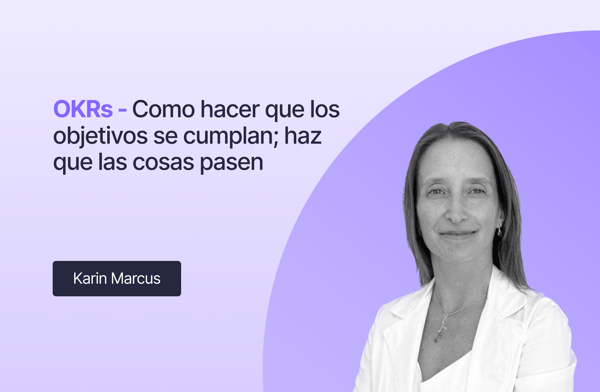 OKRs - Como hacer que los objetivos se cumplan