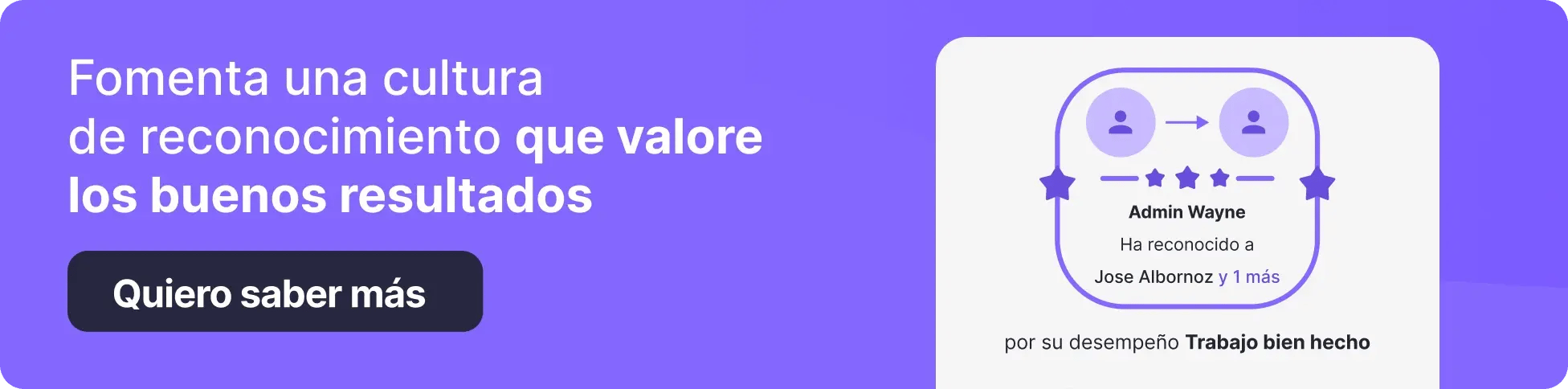 Banner con fondo morado que dice: ‘Fomenta una cultura de reconocimiento que valore los buenos resultados’. A la derecha, ilustración de un reconocimiento a empleados"