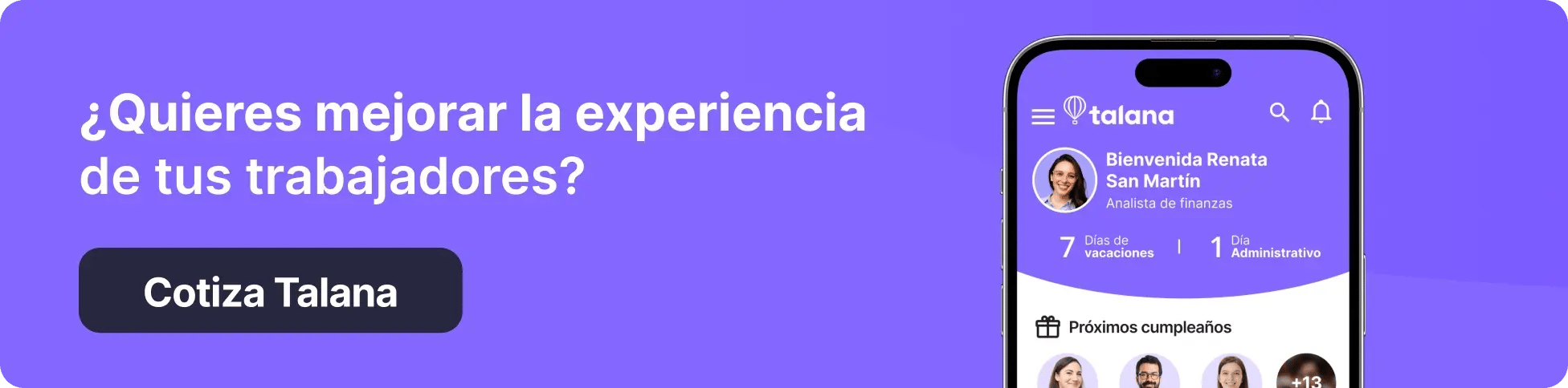 Banner con celular que muestra la app de Talana y texto: ‘¿Quieres mejorar la experiencia de tus trabajadores?’. Botón: ‘Cotiza Talana’