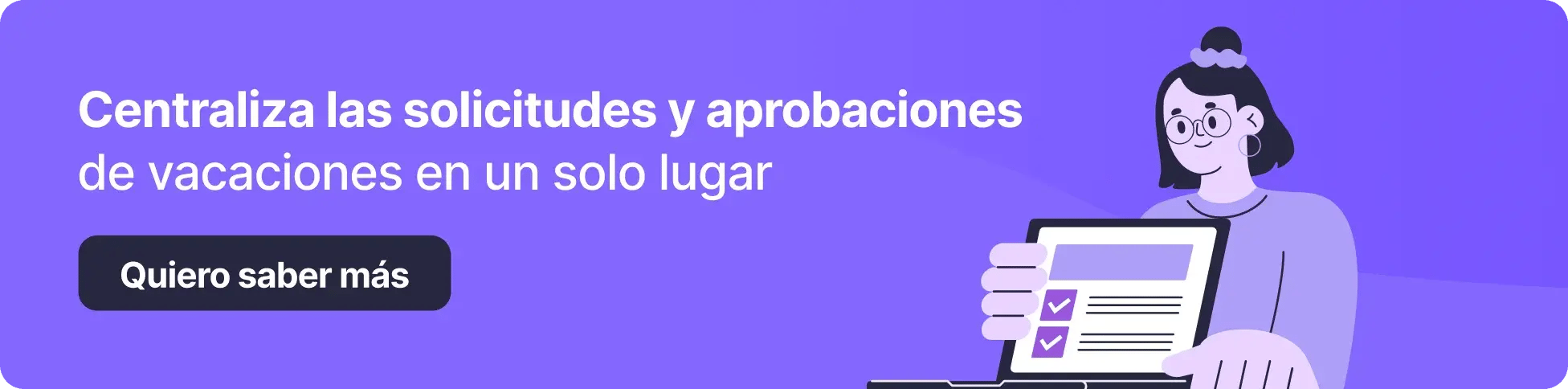 Banner de Talana con el mensaje "Centraliza las solicitudes y aprobaciones de vacaciones en un solo lugar". Incluye ilustración de una persona usando un computador portátil.