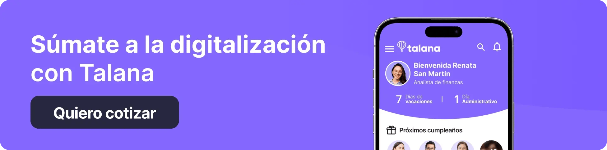 Banner promocional con fondo morado. A la izquierda, texto: ‘Súmate a la digitalización con Talana’. A la derecha, una vista de la app Talana en un celular. Botón: ‘Quiero cotizar