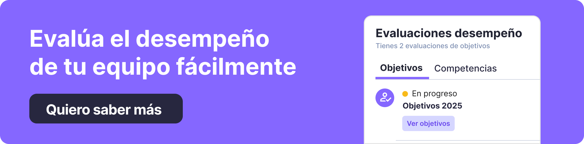 Imagen con fondo morado claro y el texto “Evalúa el desempeño de tu equipo fácilmente”. A la derecha se muestra una interfaz de evaluación con pestañas de objetivos y competencias, y un botón negro con el texto “Quiero saber más