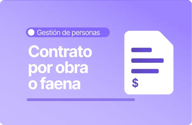 Ilustración con fondo morado que incluye la etiqueta «Gestión de personas», el título «Contrato por obra o faena» y un icono de un documento con líneas de texto y un signo de peso.