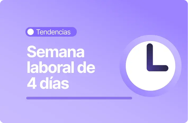 Imagen con fondo morado claro y el texto “Semana laboral de 4 días”. En la parte superior aparece la categoría “Tendencias” y a la derecha un ícono de reloj en tonos púrpura.