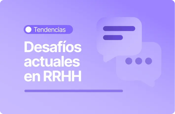 Gráfico con título 'Retos actuales en RRHH' dentro de la categoría Tendencias, con íconos de mensajes en fondo morado.