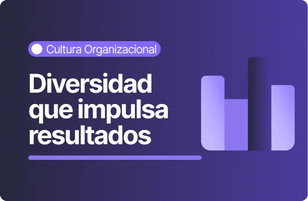 Imagen con fondo morado oscuro y el texto “Diversidad que impulsa resultados”. En la parte superior aparece la categoría “Cultura Organizacional” y a la derecha se muestra un gráfico de barras en tonos púrpura.