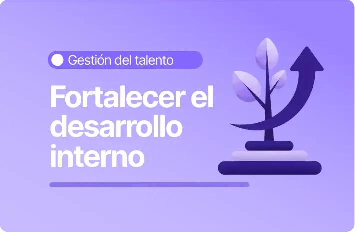 Movilidad interna: Qué es y cómo impulsarla