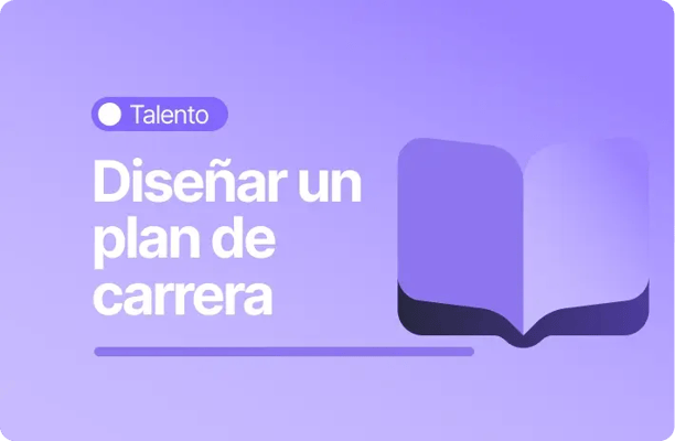 Imagen con fondo morado que muestra el texto: ‘Talento – Diseñar un plan de carrera’, acompañado de un ícono de libro abierto estilizado