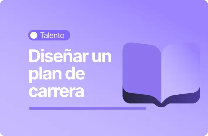 Cómo diseñar un plan de carrera para impulsar a tu equipo