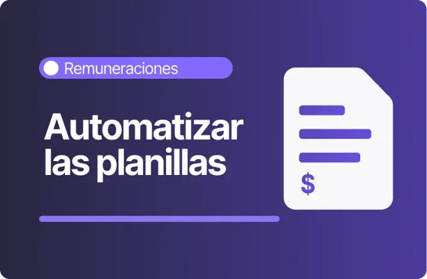 Pantalla con texto automatizar las planillas y documento con símbolo de dinero en módulo de remuneraciones