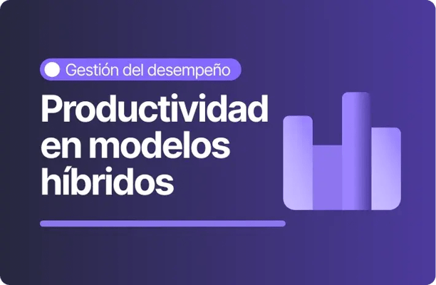 Imagen con fondo morado y el texto “Productividad en modelos híbridos”. En la parte superior aparece la categoría “Gestión del desempeño”. A la derecha se muestra un ícono de barras que representa indicadores de productividad.