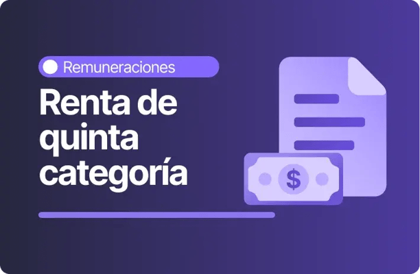 Ilustración sobre renta de quinta categoría, con un documento de remuneraciones y un ícono de dinero que representa el cálculo y pago de impuestos sobre el sueldo.