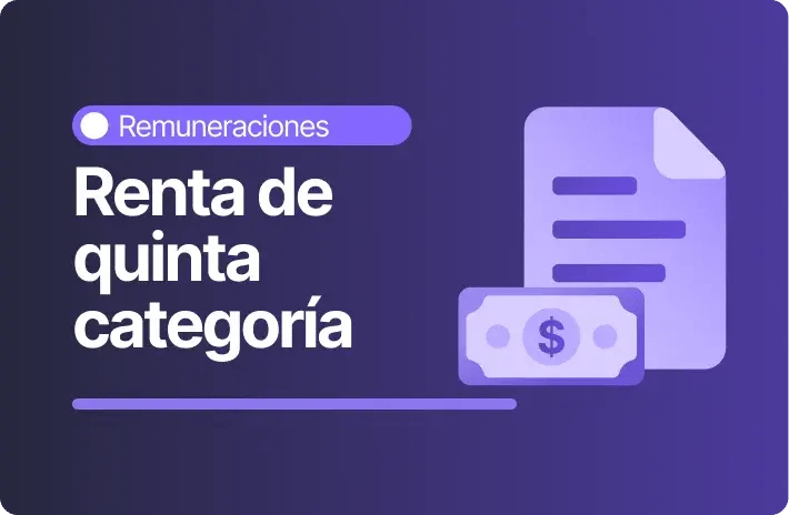 Renta de quinta categoría: Qué es y cómo se calcula