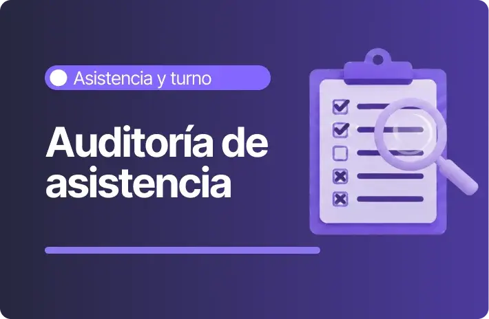 Auditar el registro de asistencia y detectar inconsistencias