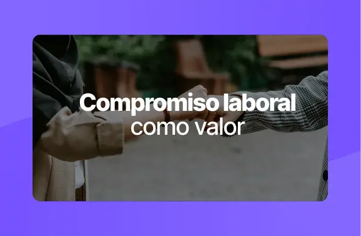 Compromiso laboral como valor