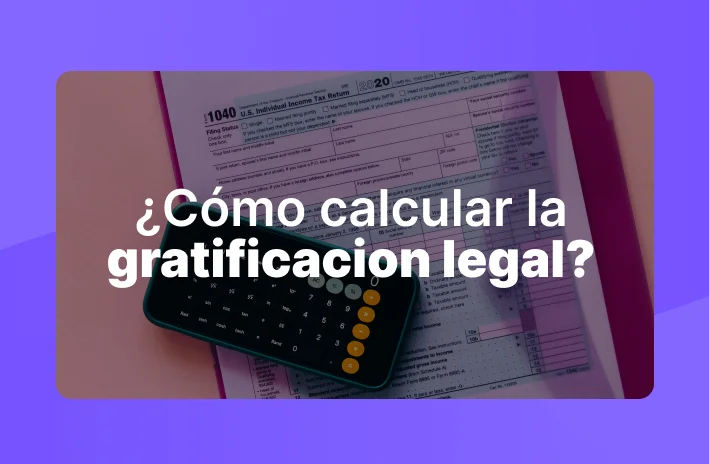 Gratificación legal en Chile: ¿Cómo se calcula?