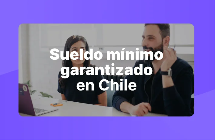 3 datos sobre el sueldo mínimo garantizado en Chile