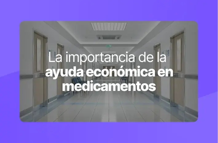 La importancia de la ayuda económica en medicamentos en Chile