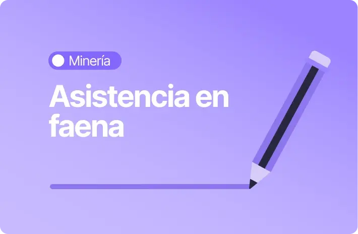Minería: Cómo controlar la asistencia en faena