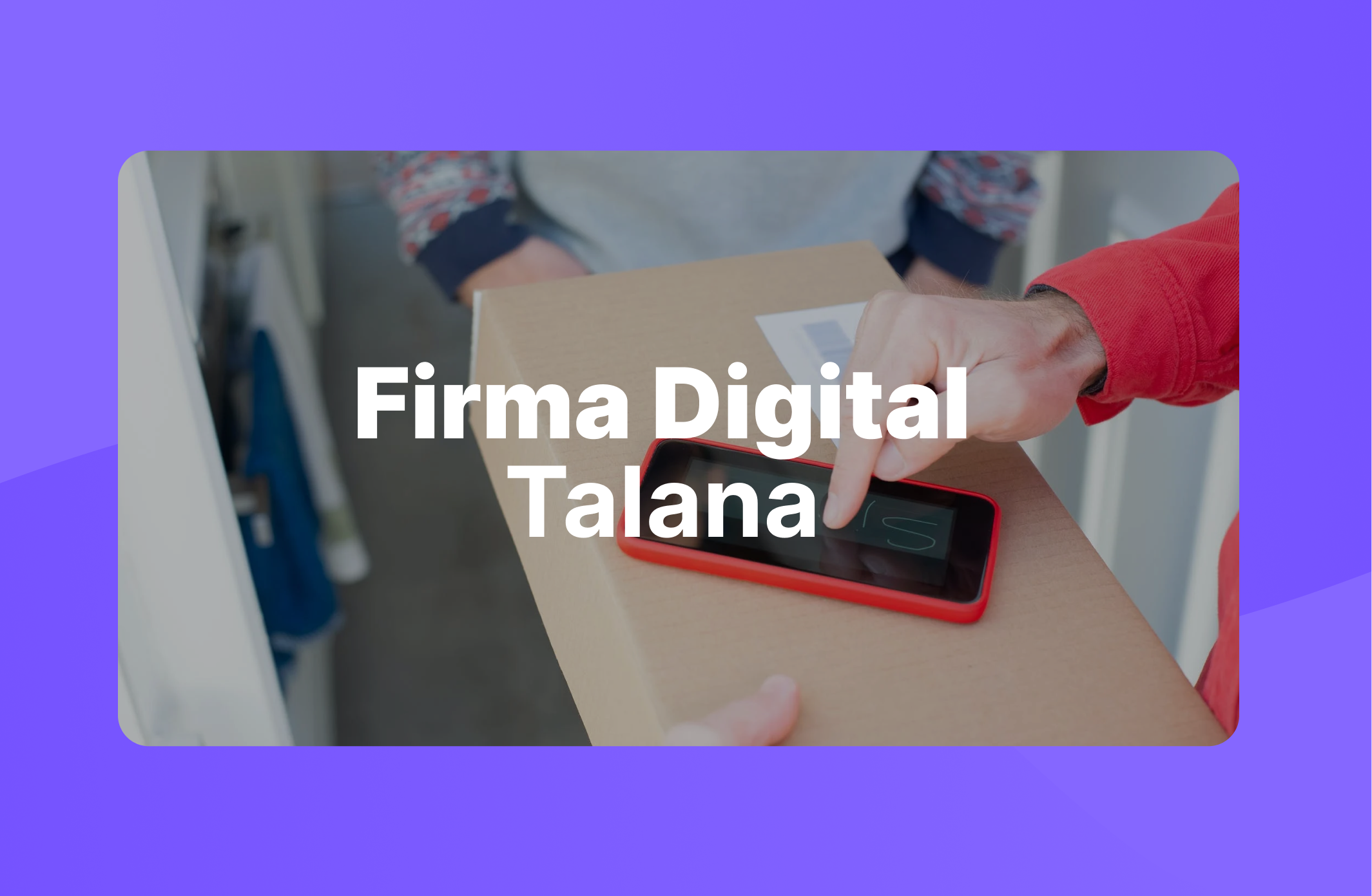 ¿Cómo hacer una firma digital con Talana?