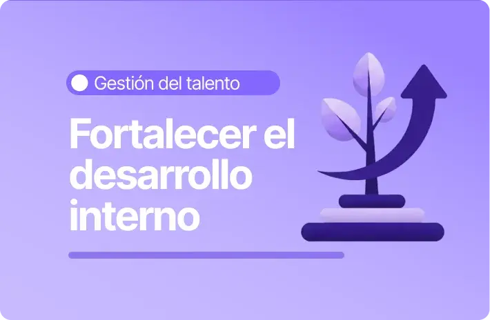 Movilidad interna: Qué es y cómo impulsarla