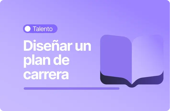 Cómo diseñar un plan de carrera para impulsar a tu equipo